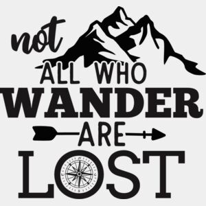 not all who wander are lost Thumbnail