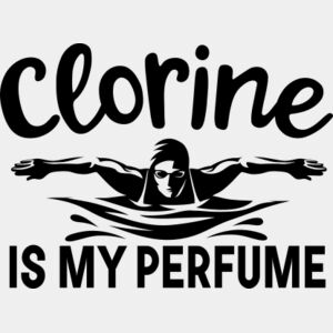Clorine Is My Perfume SVG Thumbnail
